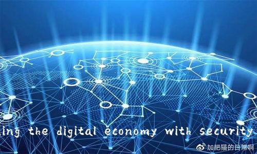 PFC区块链： redefining the digital economy with security and transparency